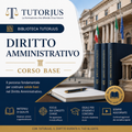Biblioteca Tutorjus Diritto Amministrativo – Corso base